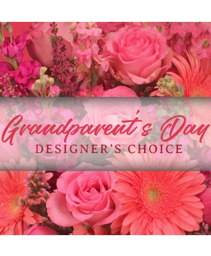 Grandparent's Day Arrangement Designer's Choice Grandparent's Day Arrangement Designer's Choice