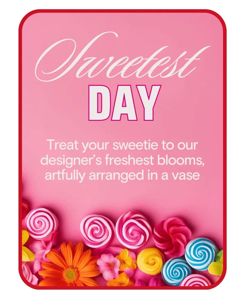 Florist's Choice Sweetest Day Flowers Flower Arrangement Florist's Choice Sweetest Day Flowers Flower Arrangement