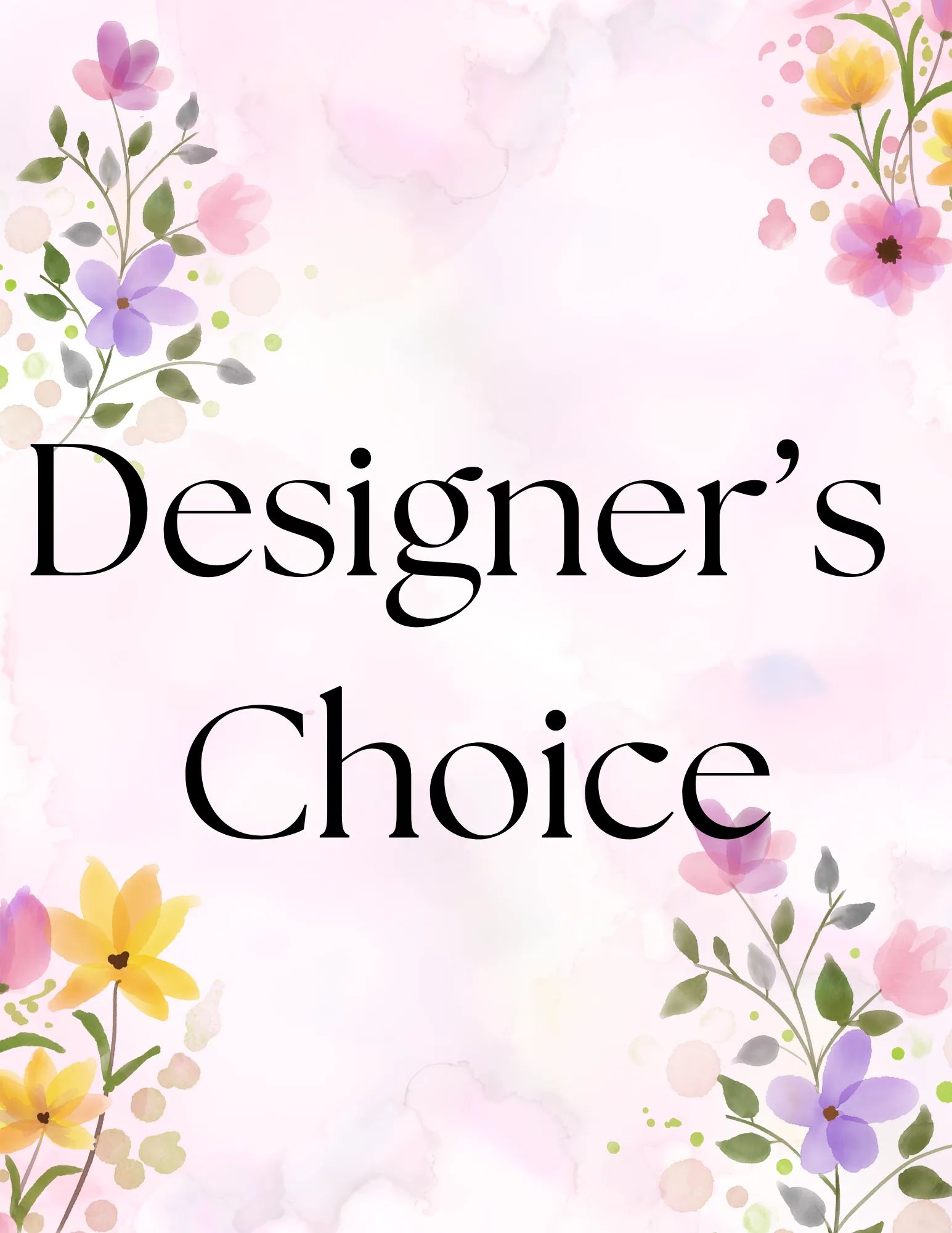 Designer’s Choice Birthday Bouquet