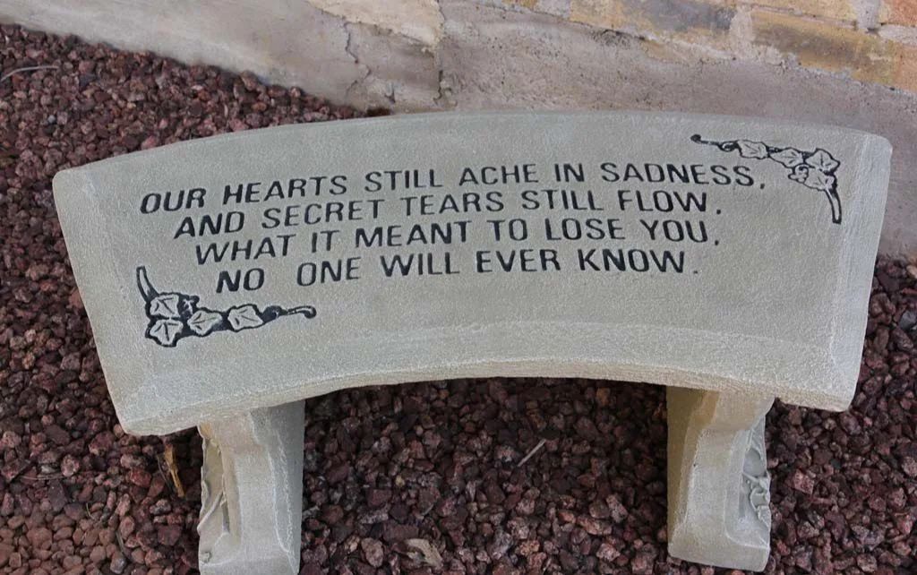 Our Hearts Still Ache Memorial Bench