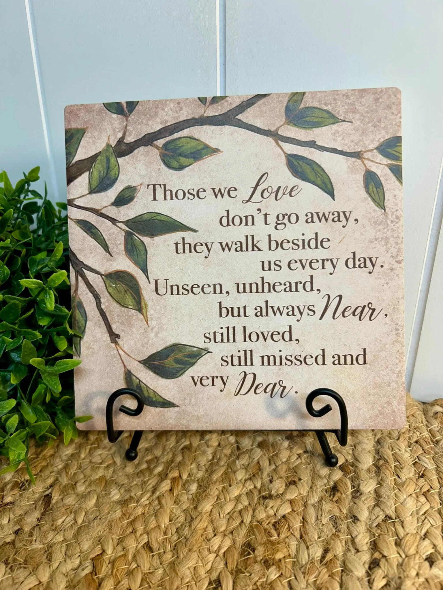 Those We Love Plaque with Easel Those We Love Plaque with Easel