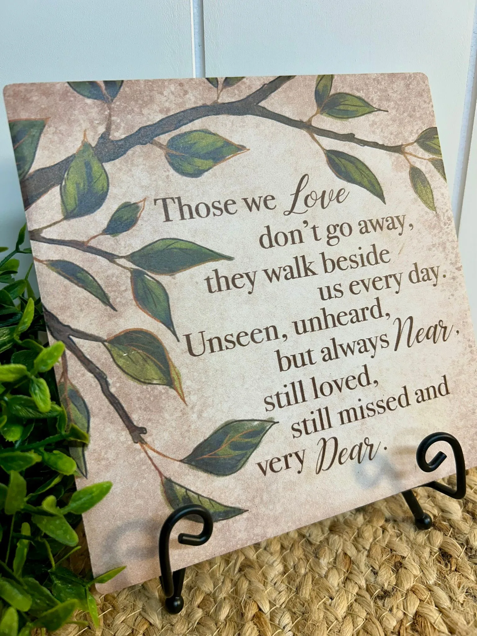 Those We Love Plaque with Easel Those We Love Plaque with Easel