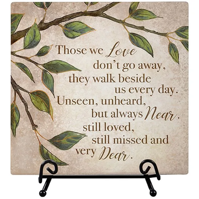 Those We Love Plaque with Easel Those We Love Plaque with Easel
