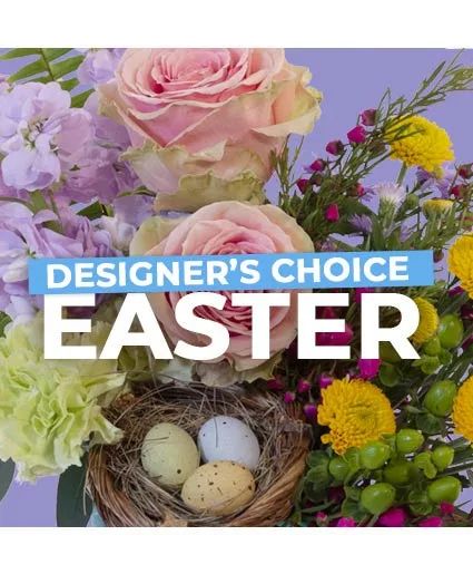 Easter Florals Designer's Choice