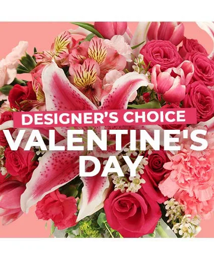 Valentine's Day Florals Designer's Choice Valentine's Day Florals Designer's Choice