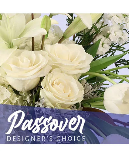 Passover Flowers Designer's Choice Passover Flowers Designer's Choice