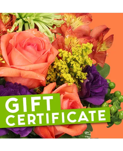 Floral Gift Certificate Redeemable Anytime Floral Gift Certificate Redeemable Anytime