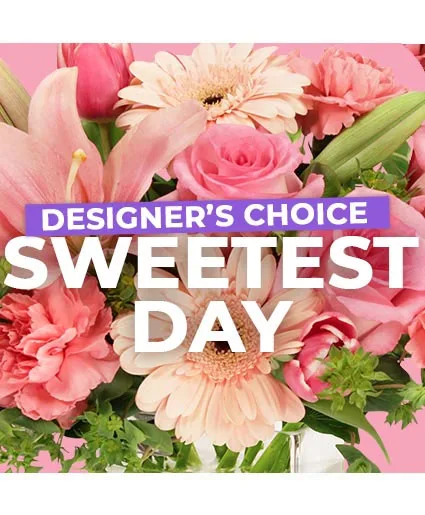 Sweetest Day Arrangement Designer's Choice Sweetest Day Arrangement Designer's Choice