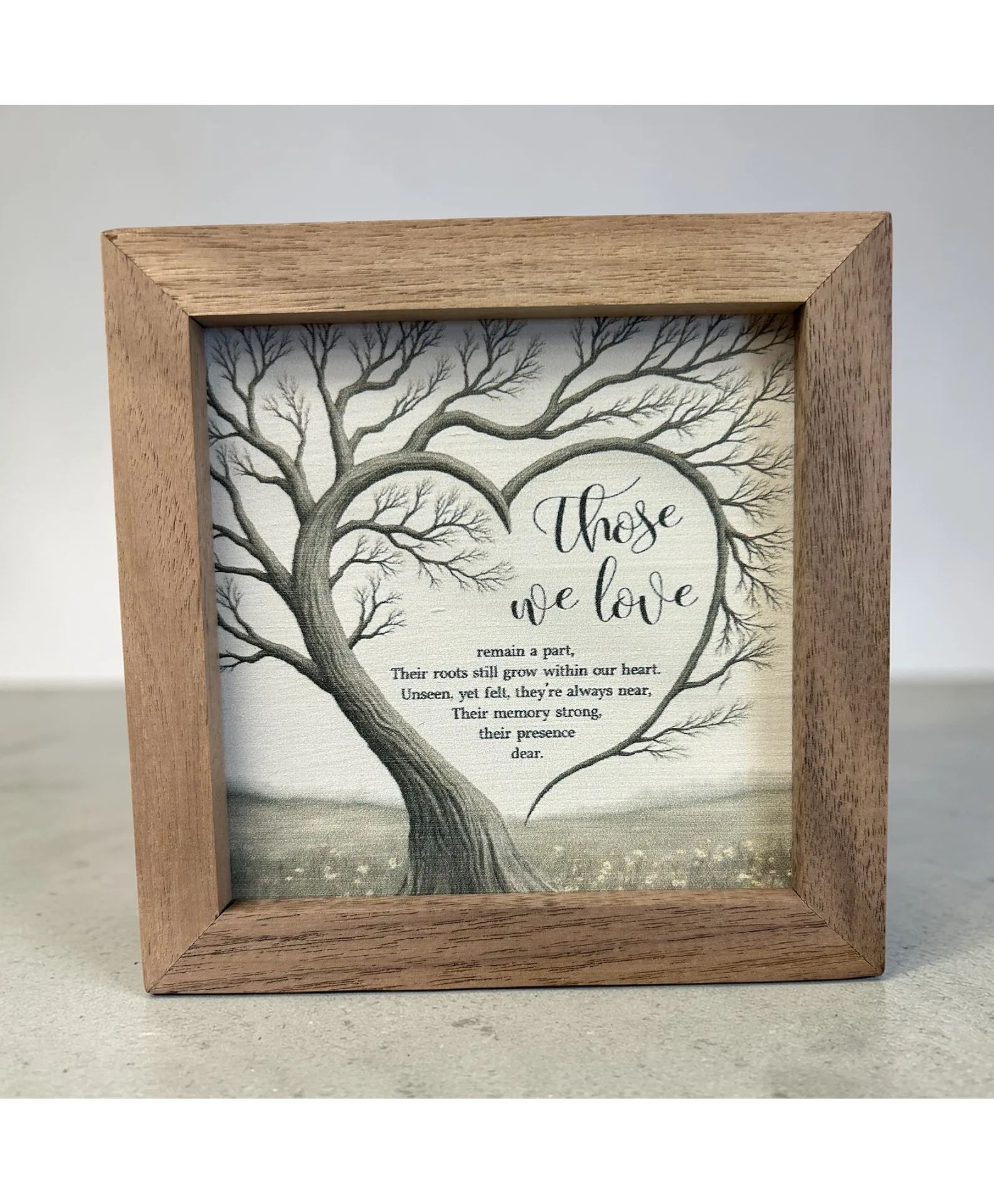 Those we Love Sign 5X5 - ADD ON ONLY