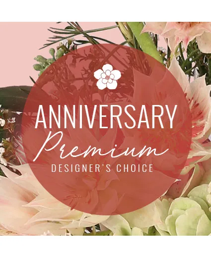 Lovely Anniversary Florals Premium Designer's Choice Lovely Anniversary Florals Premium Designer's Choice