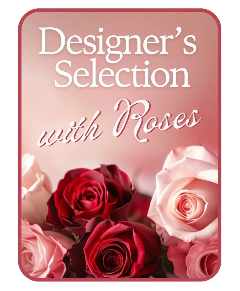 Designer's Choice with Roses Flower Arrangement Designer's Choice with Roses Flower Arrangement