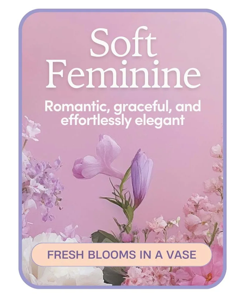 Soft Feminine – Designer's Choice Flower Arrangement Soft Feminine – Designer's Choice Flower Arrangement